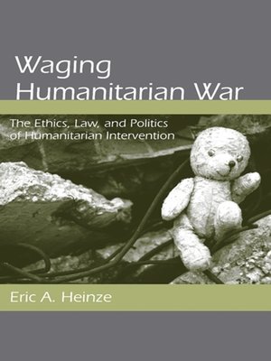 cover image of Waging Humanitarian War